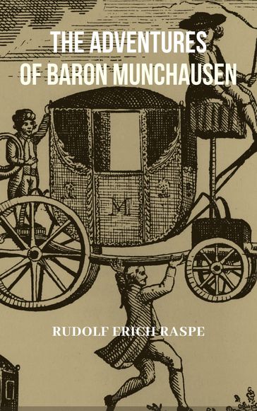 The Adventures of Baron Munchausen - Rudolph Erich Raspe