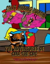 The Adventures of Cali the Cat, Cali s Missing Human