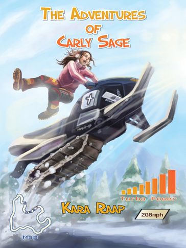 The Adventures of Carly Sage - Kara Raap