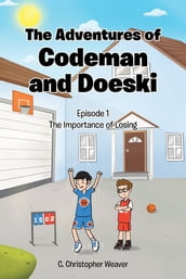 The Adventures of Codeman and Doeski