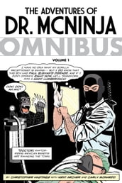 The Adventures of Dr. McNinja Omnibus