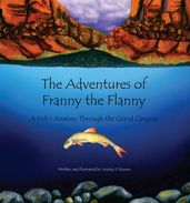 The Adventures of Franny the Flanny