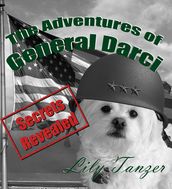 The Adventures of General Darci