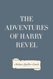 The Adventures of Harry Revel