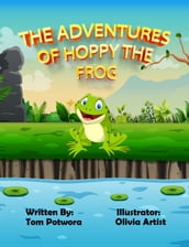 The Adventures of Hoppy the Frog