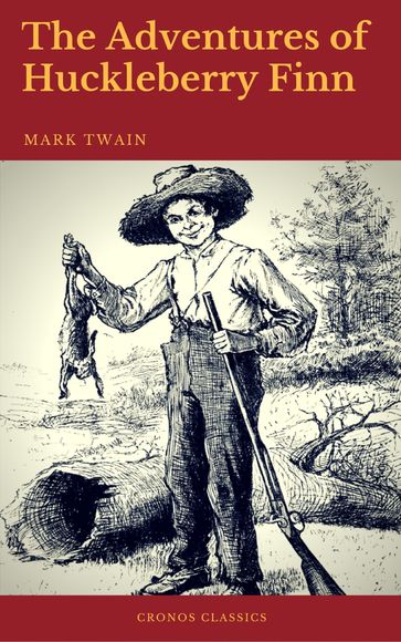 The Adventures of Huckleberry Finn (Cronos Classics) - Cronos Classics - Twain Mark