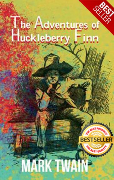 The Adventures of Huckleberry Finn - Twain Mark