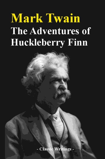 The Adventures of Huckleberry Finn - Twain Mark