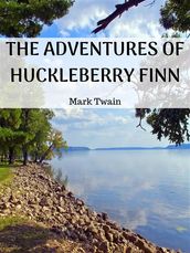 The Adventures of Huckleberry Finn