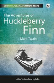 The Adventures of Huckleberry Finn