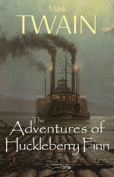 The Adventures of Huckleberry Finn - Twain Mark