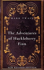 The Adventures of Huckleberry Finn