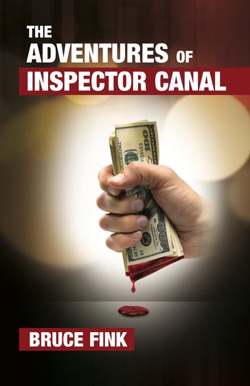 The Adventures of Inspector Canal - Bruce Fink