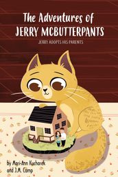 The Adventures of Jerry McButterpants