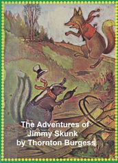 The Adventures of Jimmy Skunk, Illustrated