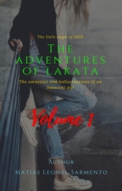 The Adventures of Lakata Volume 1