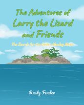 The Adventures of Larry the Lizard and Friends