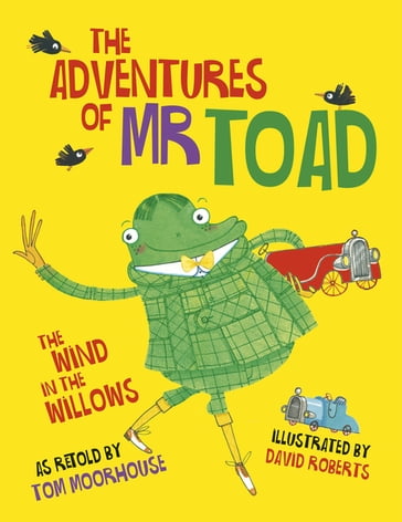 The Adventures of Mr Toad - Tom Moorhouse