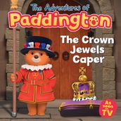 The Adventures of Paddington The Crown Jewels Caper