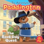 The Adventures of Paddington The Book Day Quest
