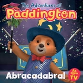 The Adventures of Paddington Abracadabra!