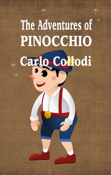 The Adventures of Pinocchio - Carlo Collodi