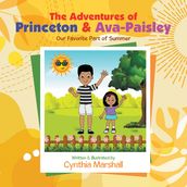 The Adventures of Princeton & Ava-Paisley