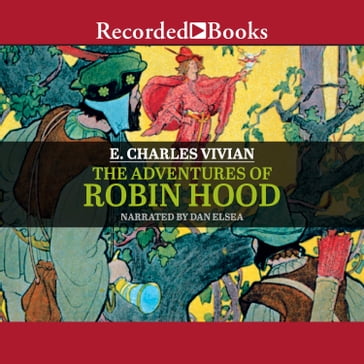 The Adventures of Robin Hood - E. Charles Vivian