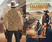 The Adventures of Sheriff Sagebrush and the Wild West Gang