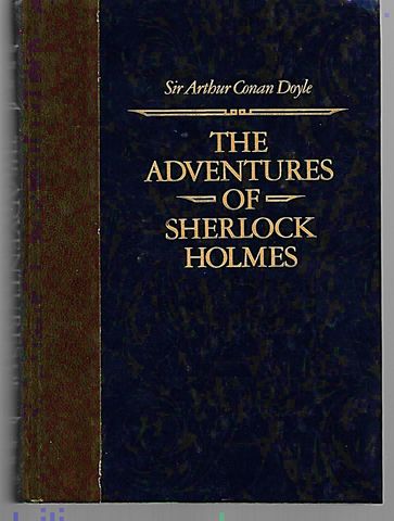 The Adventures of Sherlock Holmes - Arthur Conan Doyle