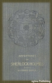 The Adventures of Sherlock Holmes (Illustrated + FREE audiobook link + Active TOC)