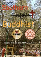 The Adventures of a Southern (Baptist) Buddhist