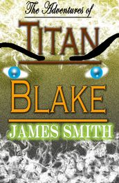 The Adventures of Titan Blake