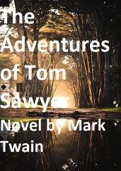 The Adventures of Tom Sawyer