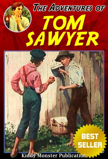 The Adventures of Tom Sawyer by Mark Twain - Twain Mark