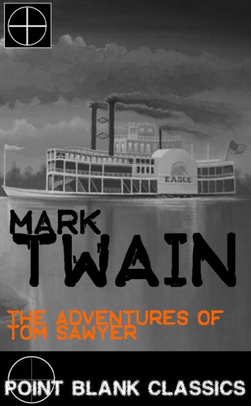 The Adventures of Tom Sawyer - Twain Mark