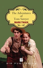 The Adventures of Tom Sawyer