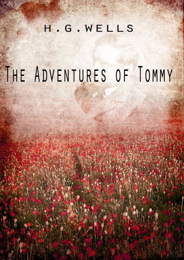 The Adventures of Tommy - H G Wells