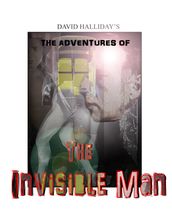 The Adventures of the Invisible Man