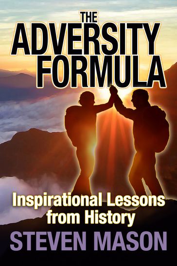 The Adversity Formula - Steven Mason