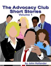 The Advocacy Club Short Stories