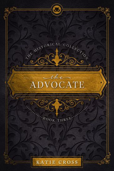 The Advocate - Katie Cross
