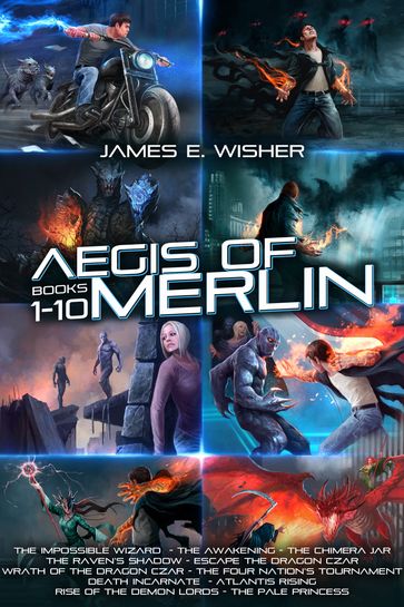 The Aegis of Merlin Complete Omnibus - James E. Wisher