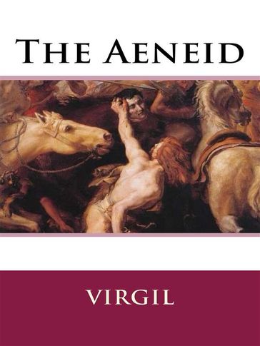 The Aeneid - John Mackail - Virgil