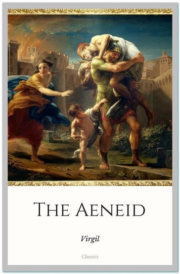 The Aeneid - Virgil