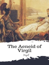 The Aeneid of Virgil