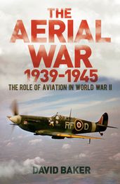 The Aerial War: 193945