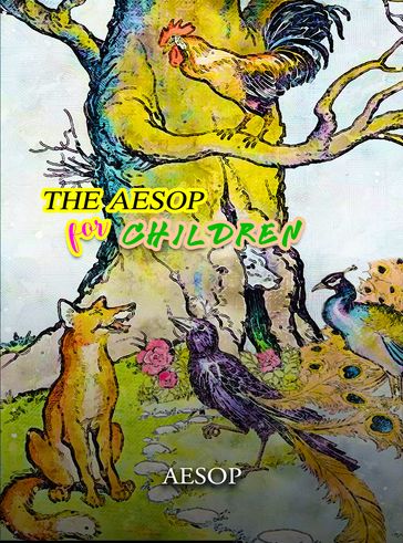 The Aesop for Children - Æsop