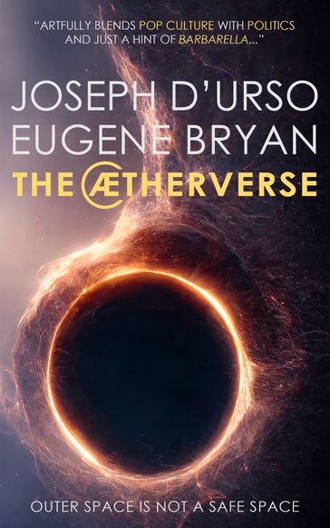 The Aetherverse - Eugene Bryan - Joseph D