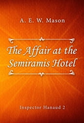 The Affair at the Semiramis Hotel